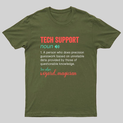 Funny Tech Support Definition IT Humor Tee - Computer Geeky T-Shirt