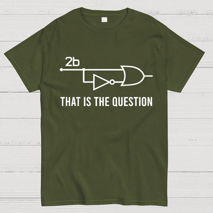 To Be Or Not To Be - Funny Electrical Engineer Circuit Geek T-Shirt