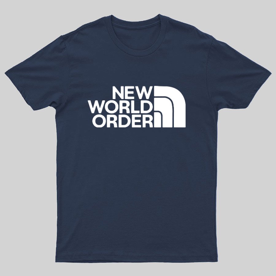 New World Order Funny Geeky T-Shirt