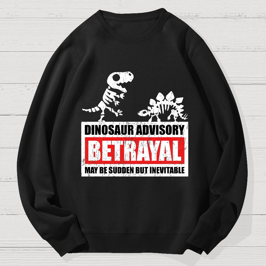 Betrayal Warning Geek Cotton Sweatshirt