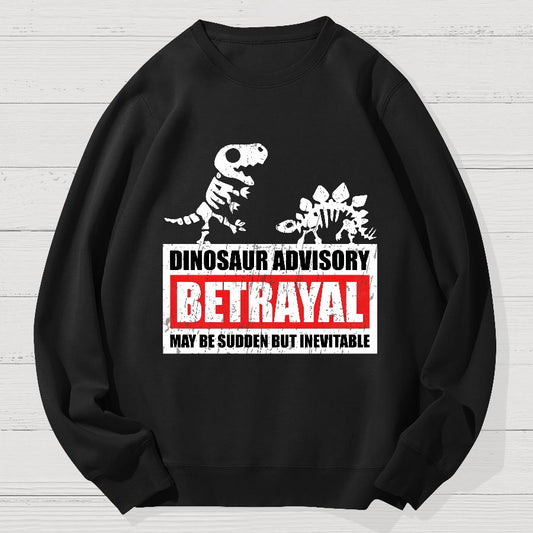 Betrayal Warning Geek Cotton Sweatshirt