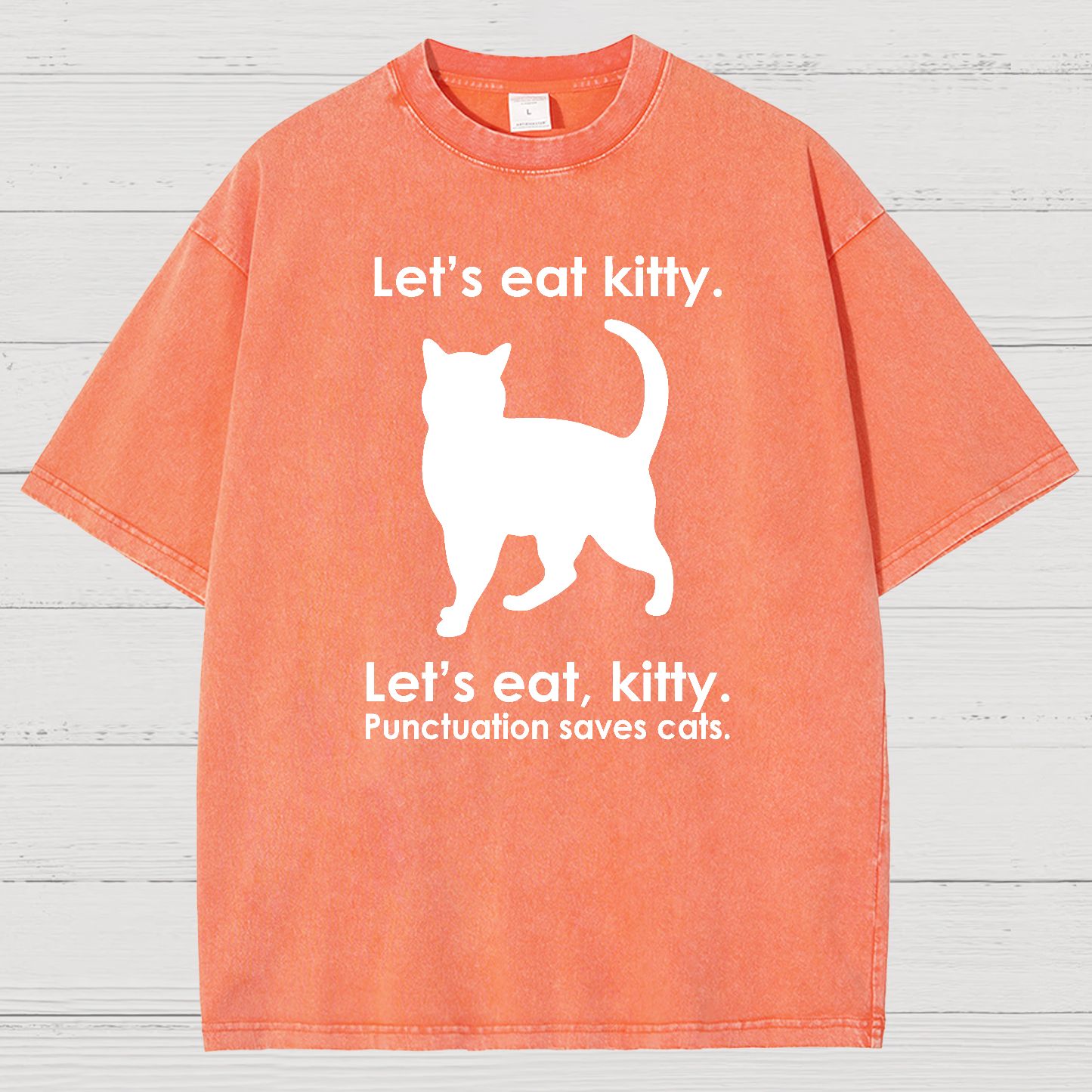 Let's Eat Kitty! Punctuation Saves Lives. Vintage Distressed T-shirt