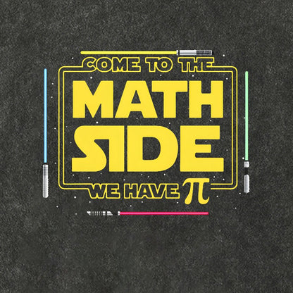 Come To The Nerd Side We Have Pi Vintage Distressed T-shirt