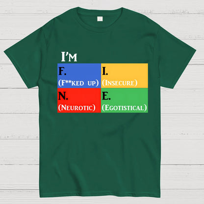 Simple Moodlings I'm F.I.N.E Geek T-Shirt
