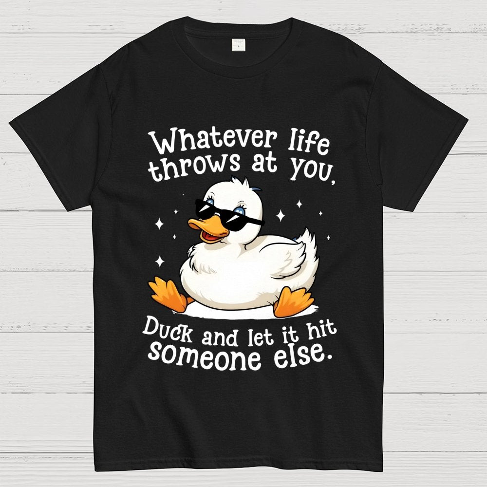 Whatever Life Throws At You Unisex Geek T-Shirt