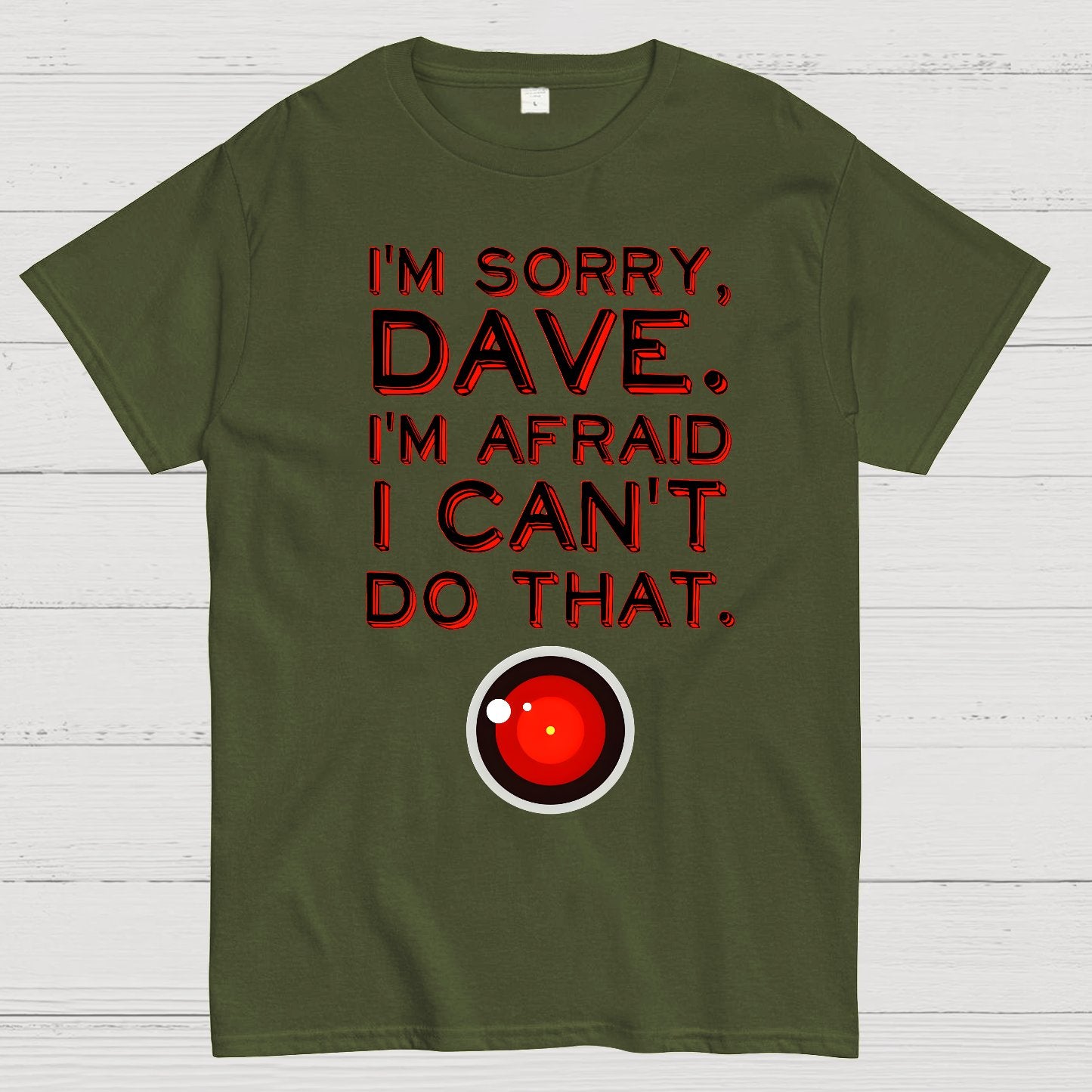 HAL "Sorry, Dave" Quote Geek T-Shirt