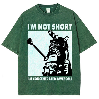 I'm Not Short I'm Concentrated Awesome Vintage Distressed T-shirt