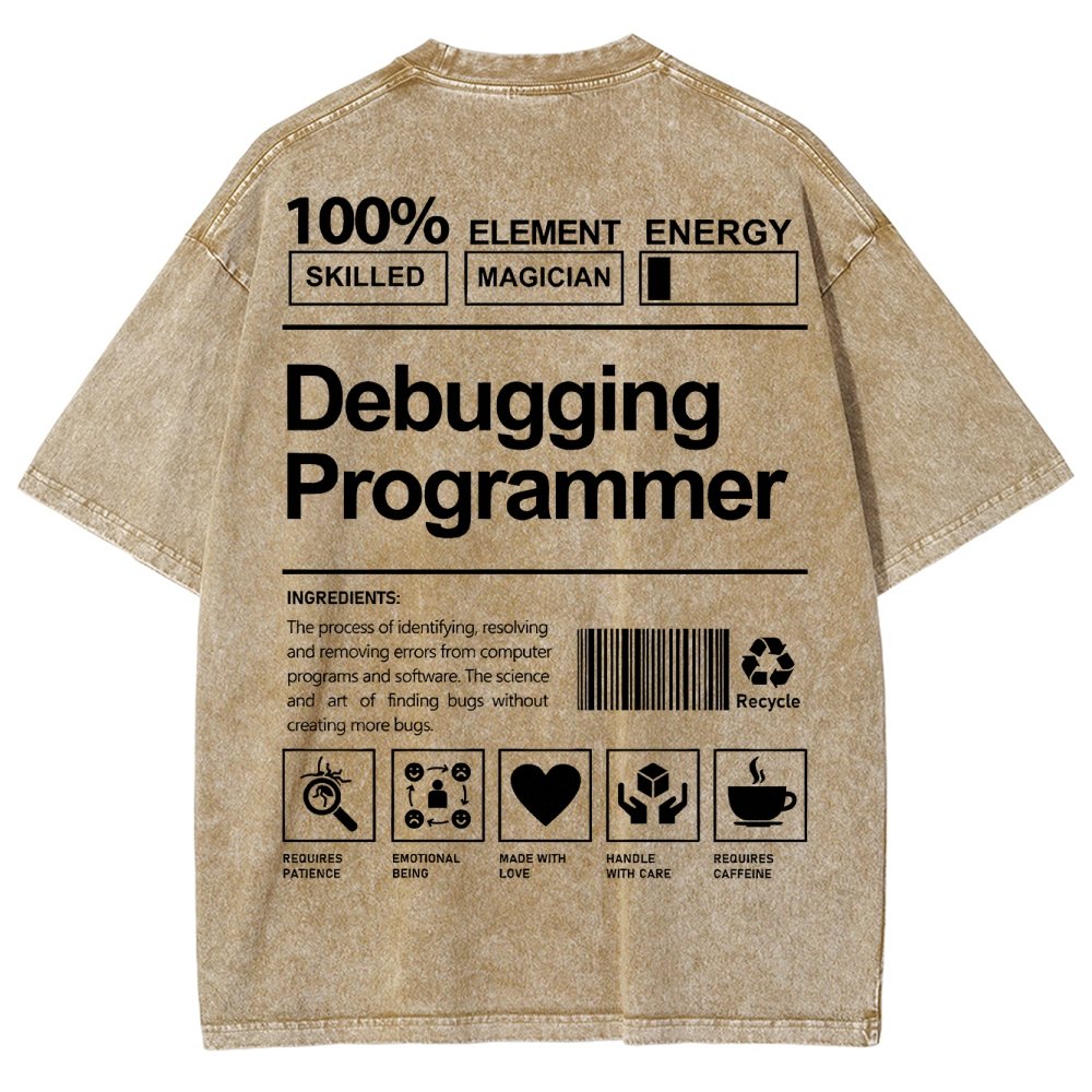 Debugging Programmer Unisex Fit Washed T-Shirt