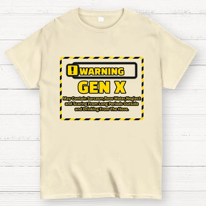 Warning Gen X - Funny Warning Design Geek T-Shirt
