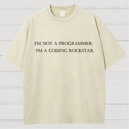 I'm Not A Programmer I'm A Coding Rockstar Nerd Vintage Distressed T-shirt
