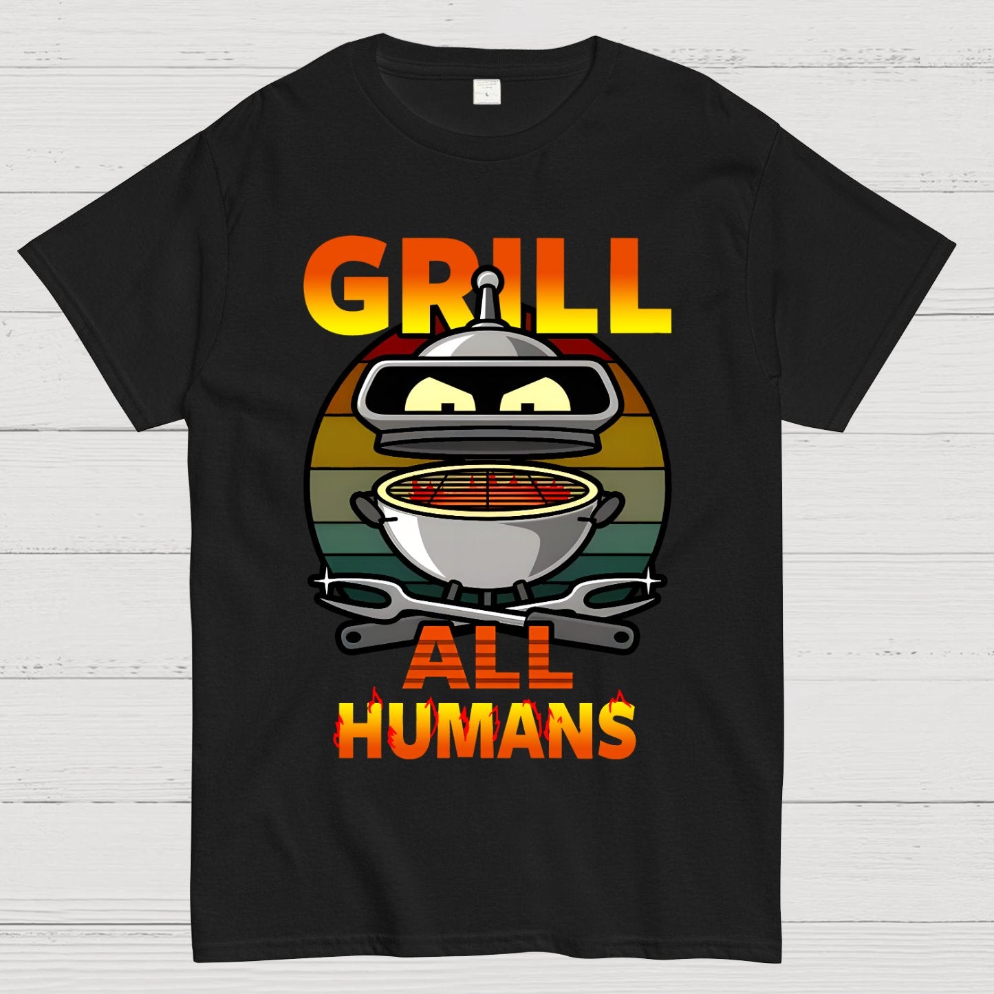 Grill All Humans Geek T-Shirt