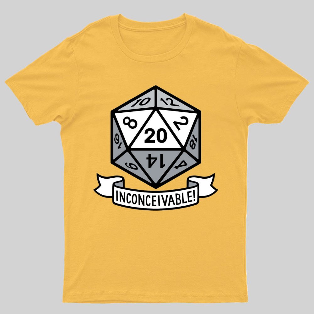 Inconceivable Geeky T-Shirt