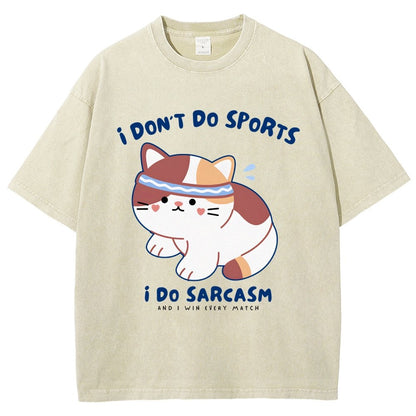 I Don't Do Sports I Do Sarcasm Vintage Distressed T-shirt