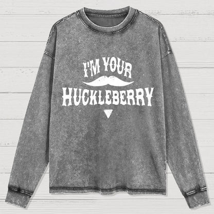 I'm Your Huckleberry Washed Long Sleeve Tee