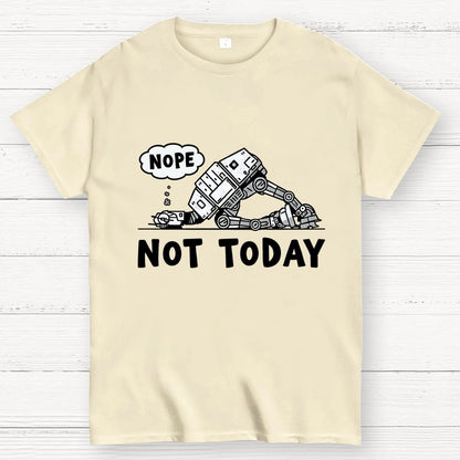 Not Today Geek T-Shirt