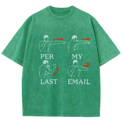 Per My Last Email Vintage Distressed T-shirt