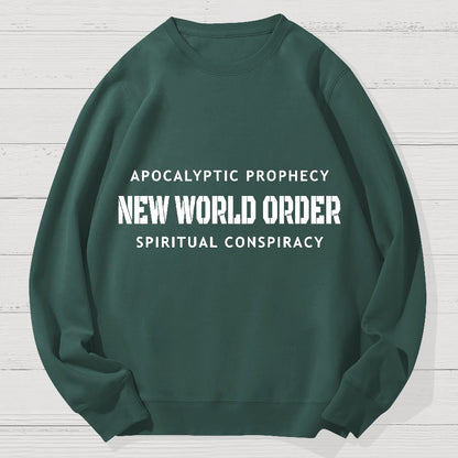 New World Order Spiritual Conspiracy Geek Cotton Sweatshirt