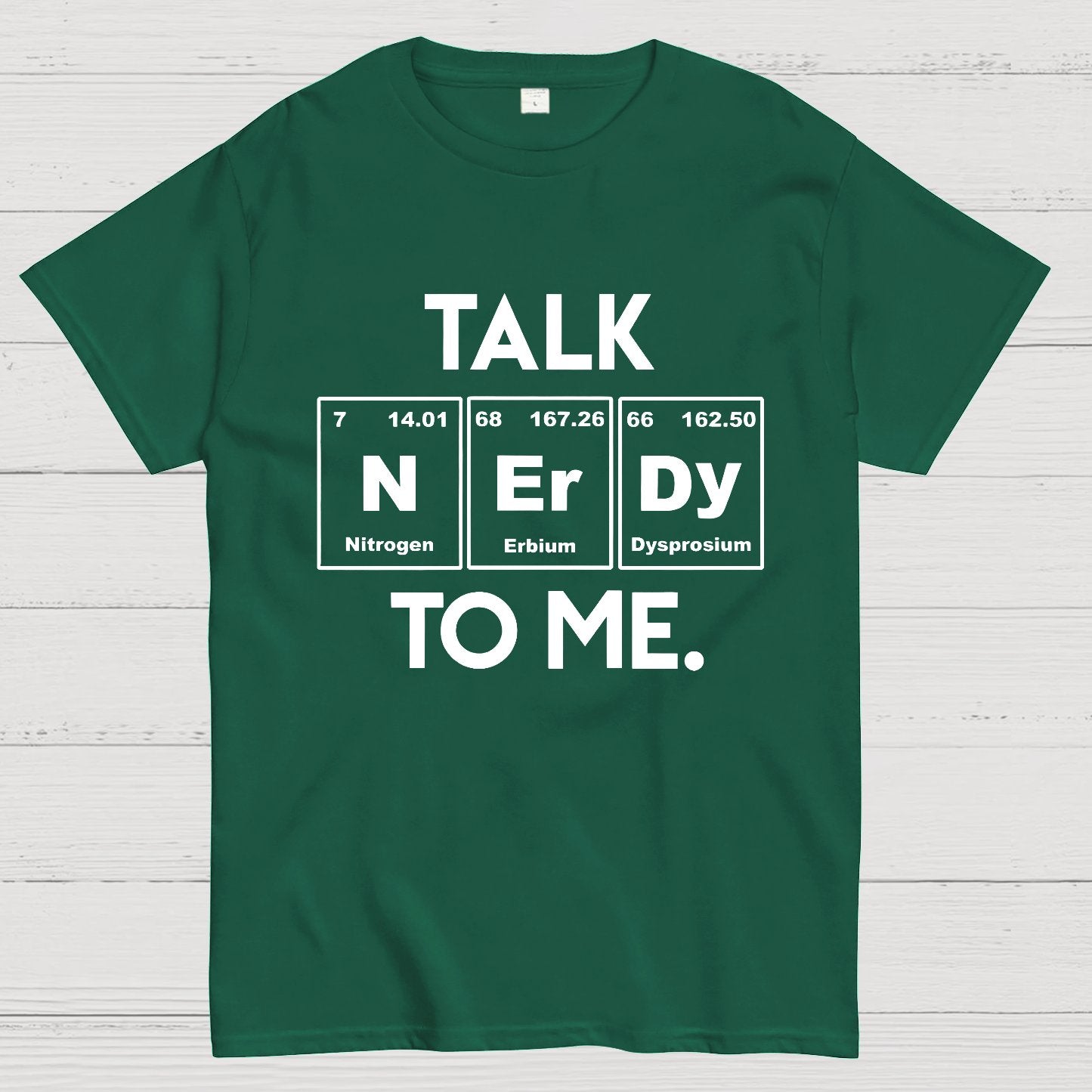 Talk Nerdy To Me Geeky T-Shirt