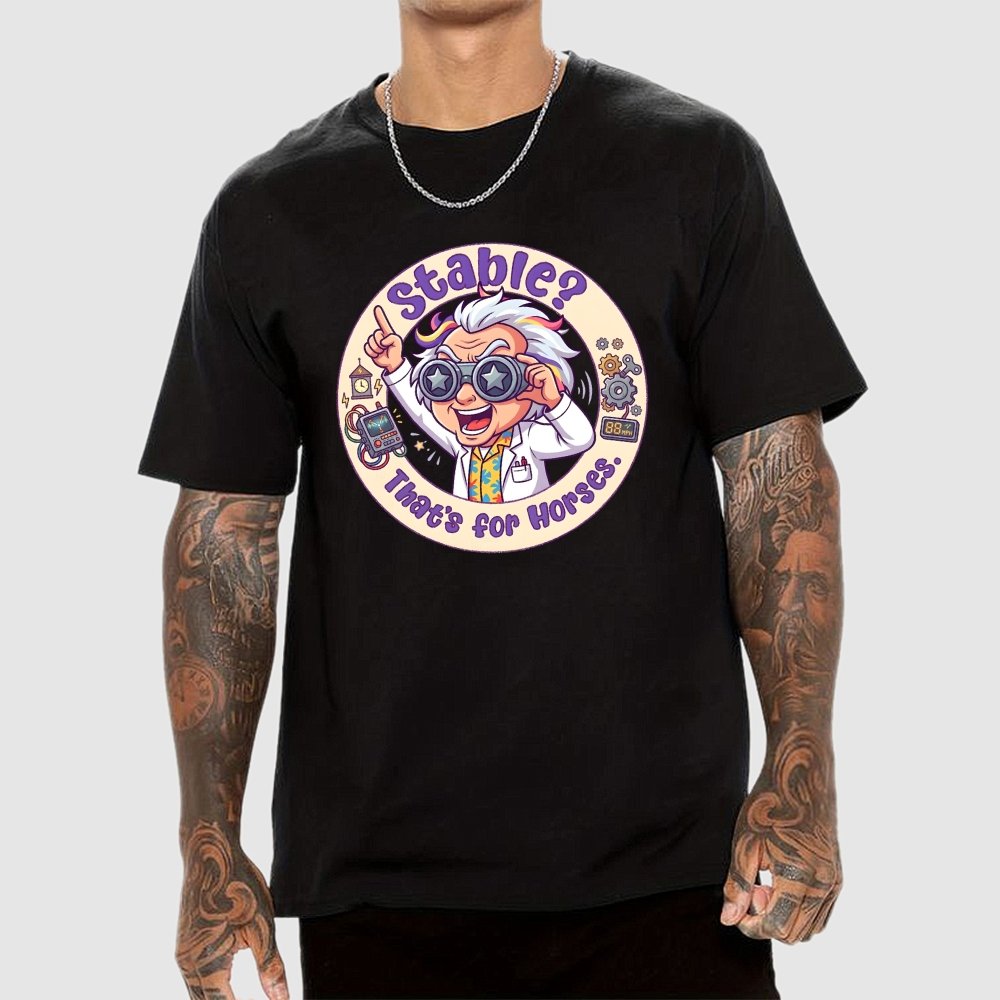 Stable That’S For Horses Art Print Geek T-Shirt