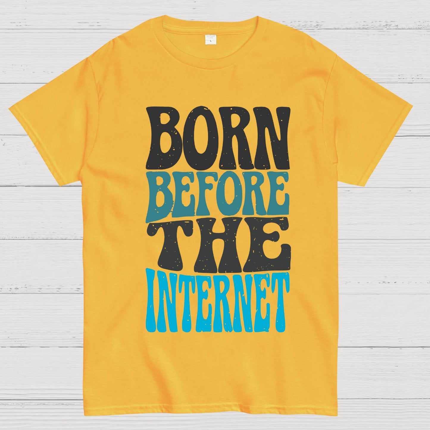 Born Before the Internet Geek T-Shirt