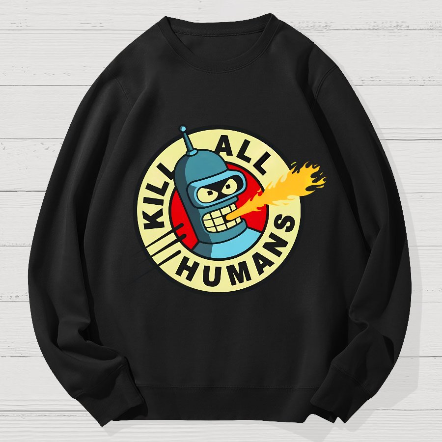 Kill All Humans Geek Cotton Sweatshirt