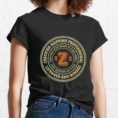 Certified Napping Professional Funny Z Geeky T-Shirt