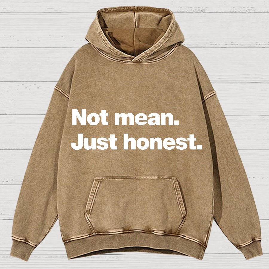 Not Mean. Just Honest Vintage Distressed Hoodie