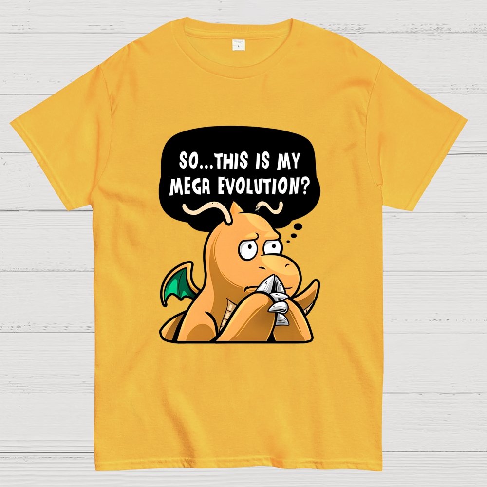 This is my Mega Evolution Unisex Geek T-Shirt