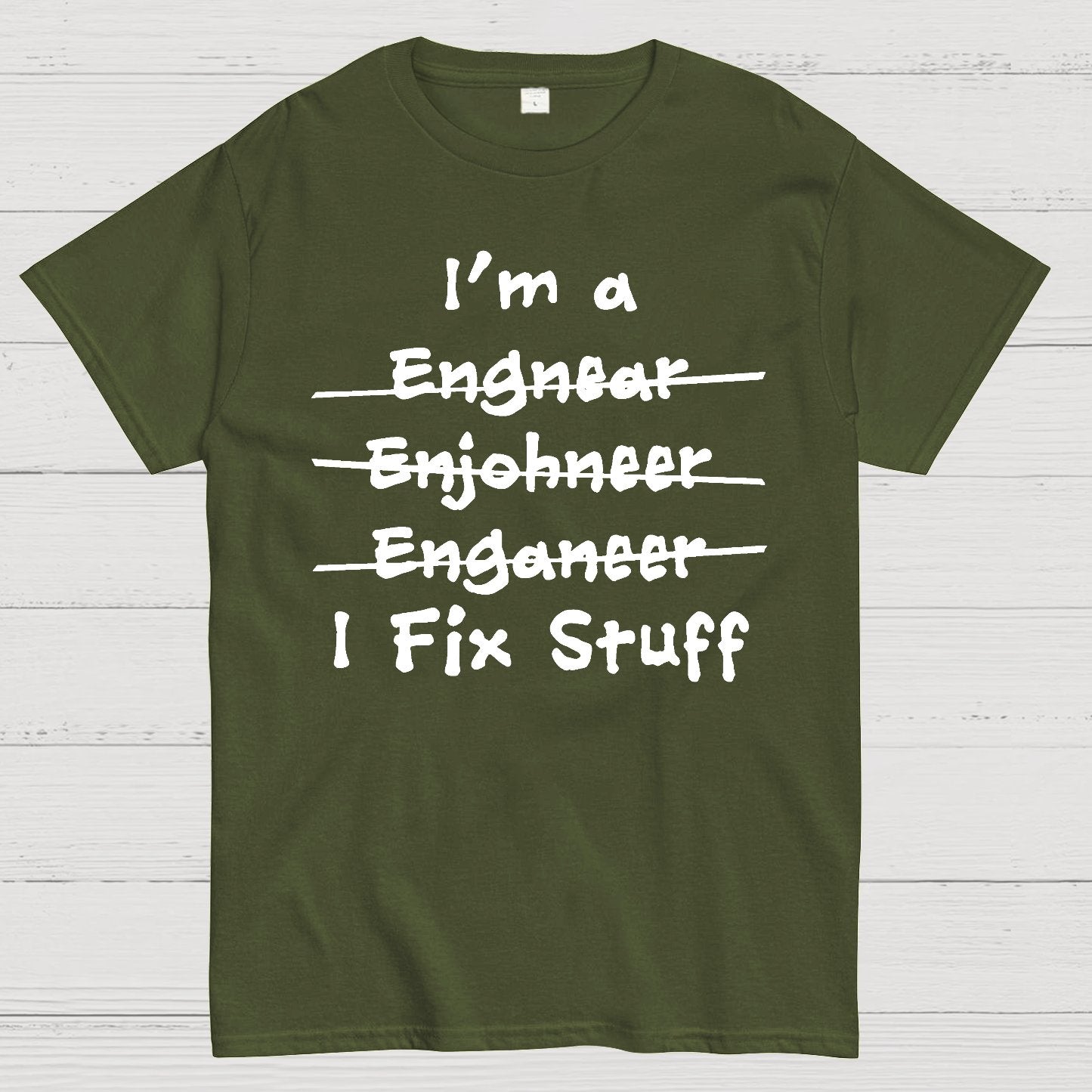 Engineers - I Fix Stuff Geek T-Shirt