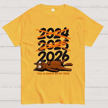 This is Gonna Be My Year Geek T-Shirt