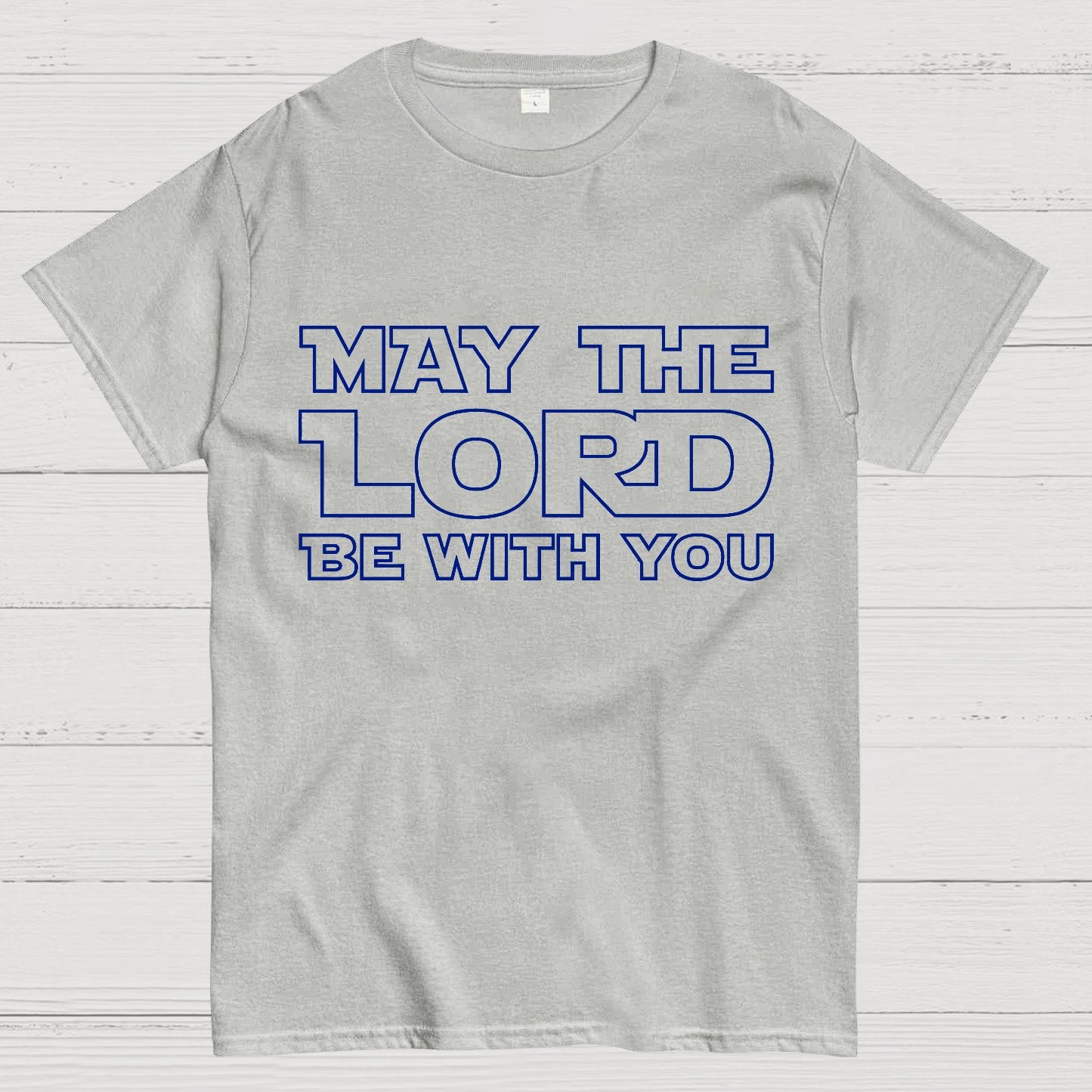 May The Lord be with you Geek T-Shirt