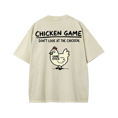 Chicken Game Don't Look At The Chicken Front And Back Printing Washed T-shirt