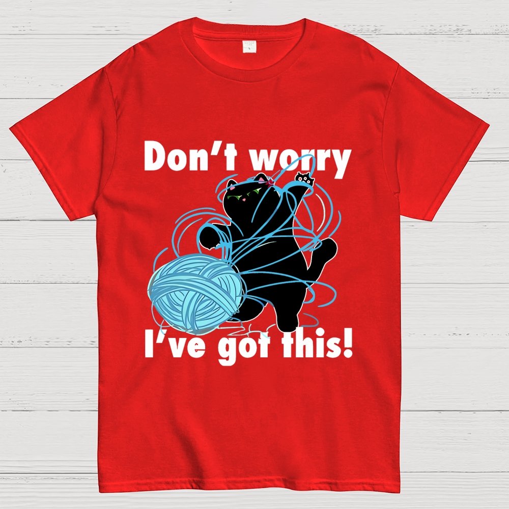 I've Got This! Geek T-Shirt