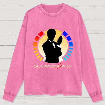 Slappers Only! Washed Long Sleeve Tee