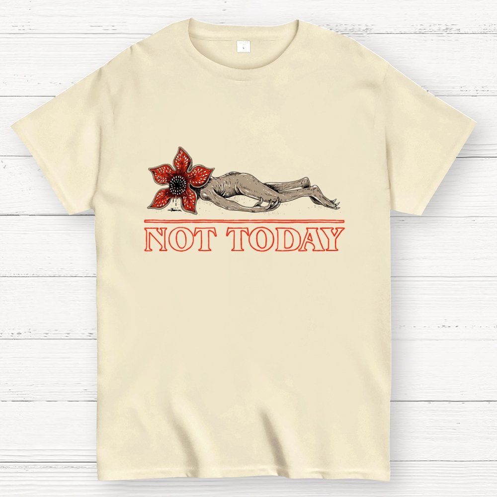Not Today Geek T-Shirt