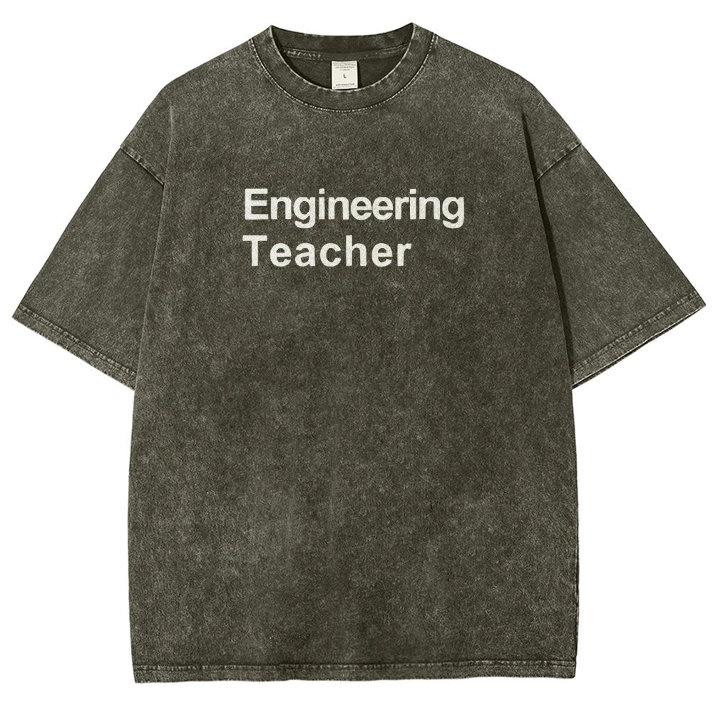 Engineering Teacher Unisex Washed T-Shirt