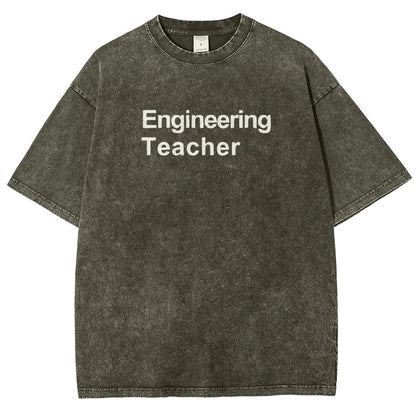 Engineering Teacher Unisex Washed T-Shirt