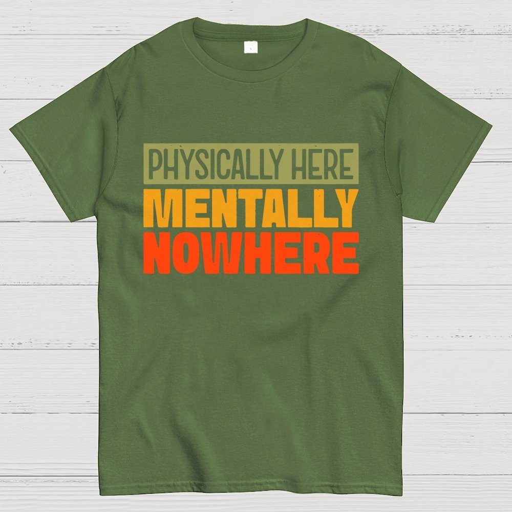 Mentally Nowhere Geek T-Shirt