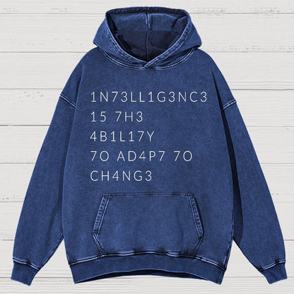 Intelligence Is The Ability To Adapt To Change Vintage Distressed Hoodie