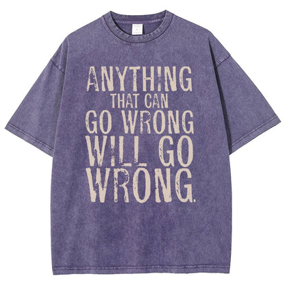 Anyting That Can Go Wrong Will Go Wrong Science Murphy's Law Print Vintage Distressed T-shirt