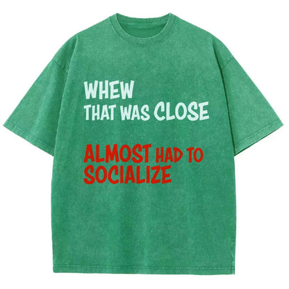 Almost Had To Socialize Vintage Distressed T-shirt