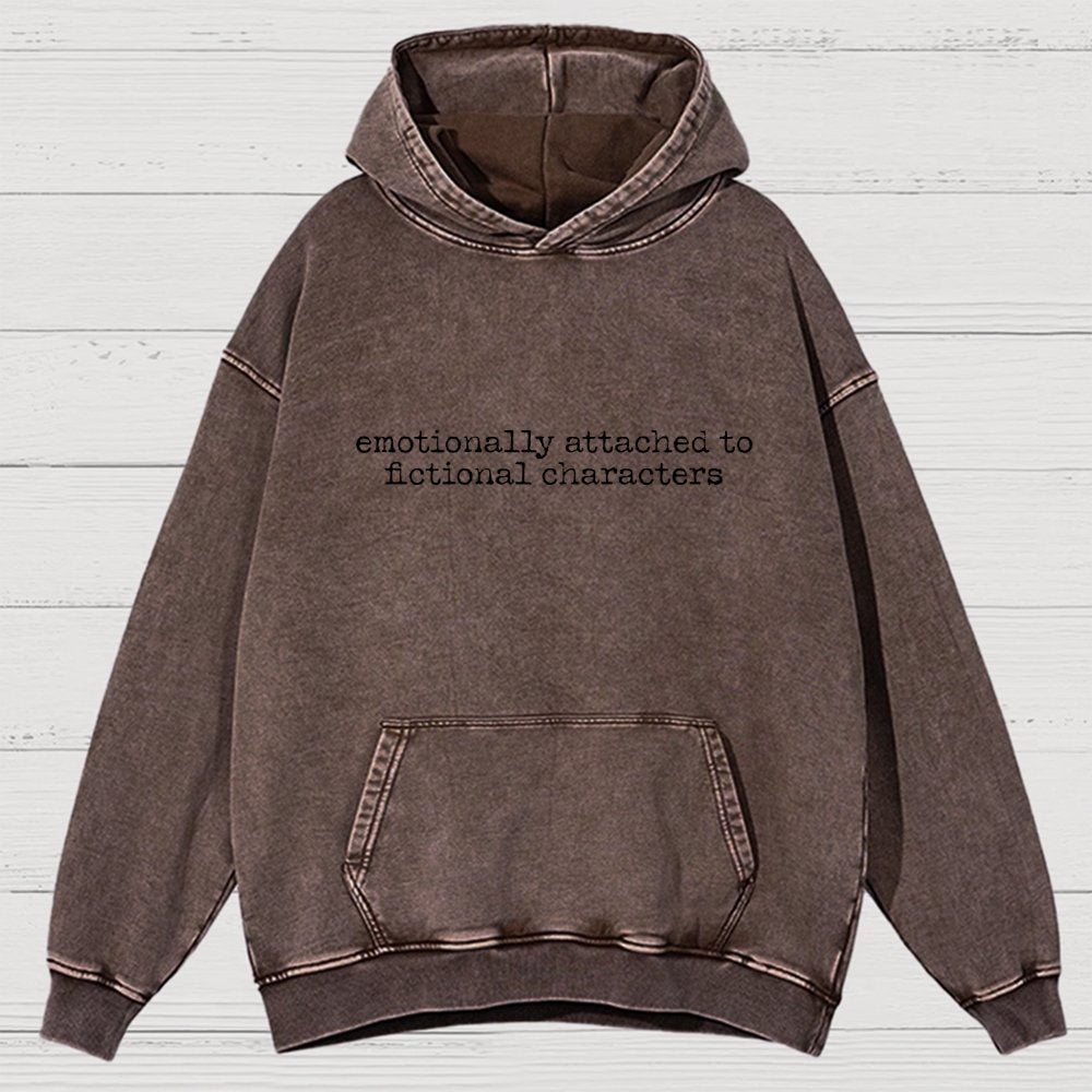Emotionally Attached To Fictional Characters Vintage Distressed Hoodie