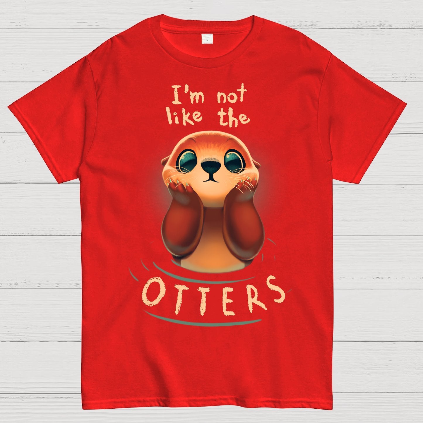 Not Like The Otters Geek T-Shirt