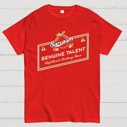 Sarcasm Genuine Talent Geek T-Shirt