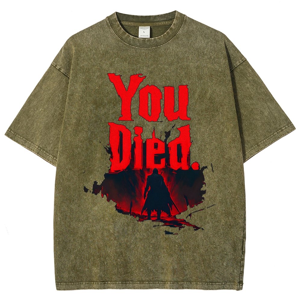 You Died ！Vintage Distressed T-shirt