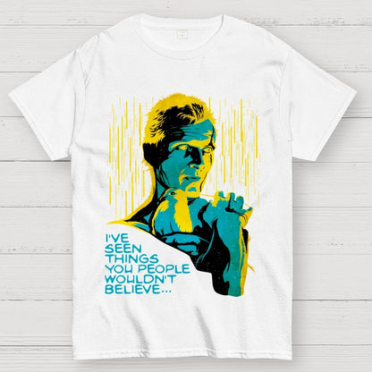 I've Seen Things You People Wouldn't Believe Unisex Geek T-Shirt