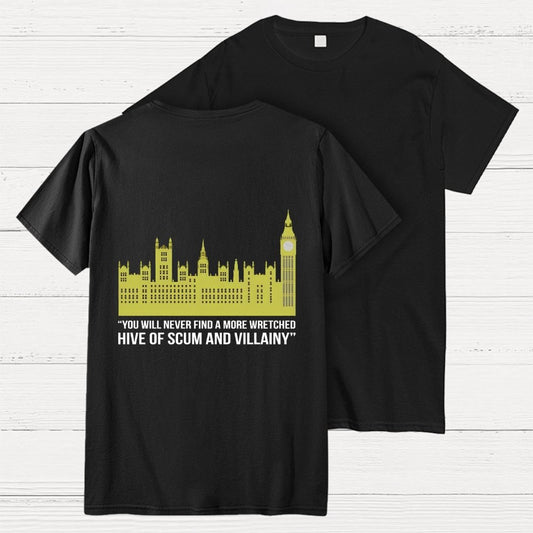You Will Never Find A More Mischievous Nest Of Rogues And Rascals Unisex Front And Back Printing Geek T-Shirt