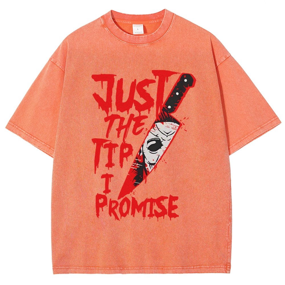 Just The Tip I Promise  Halloween Essential Vintage Distressed T-shirt