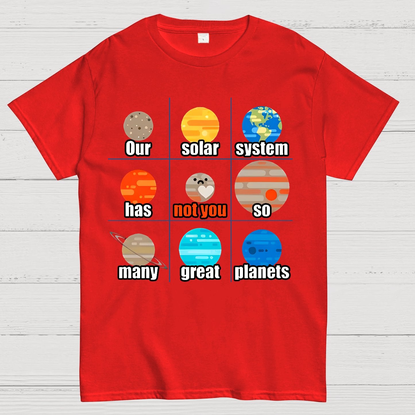 Not You, Pluto Nerd Geek T-Shirt