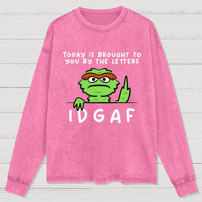 IDGAF Washed Long Sleeve Tee